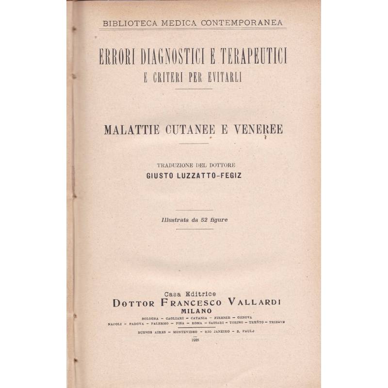 Errori diagnostici e terapeutici. Malattie cutanee e veneree.