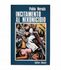 Incitamento al nixonicidio e elogio della rivoluzione cilena