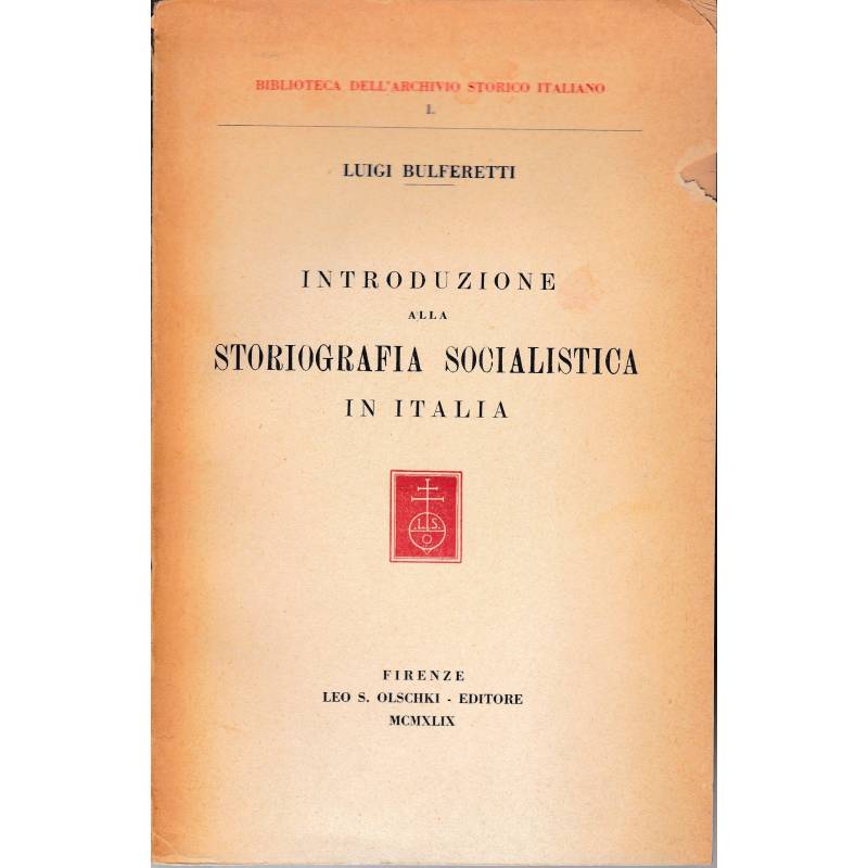 Introduzione alla storiografia socialista in Italia