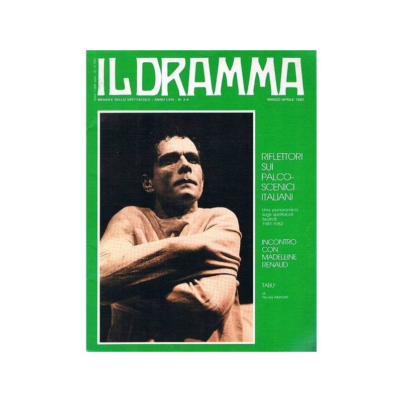 IL DRAMMA - anno LVIII n. 3-4, marzo-aprile 1982.