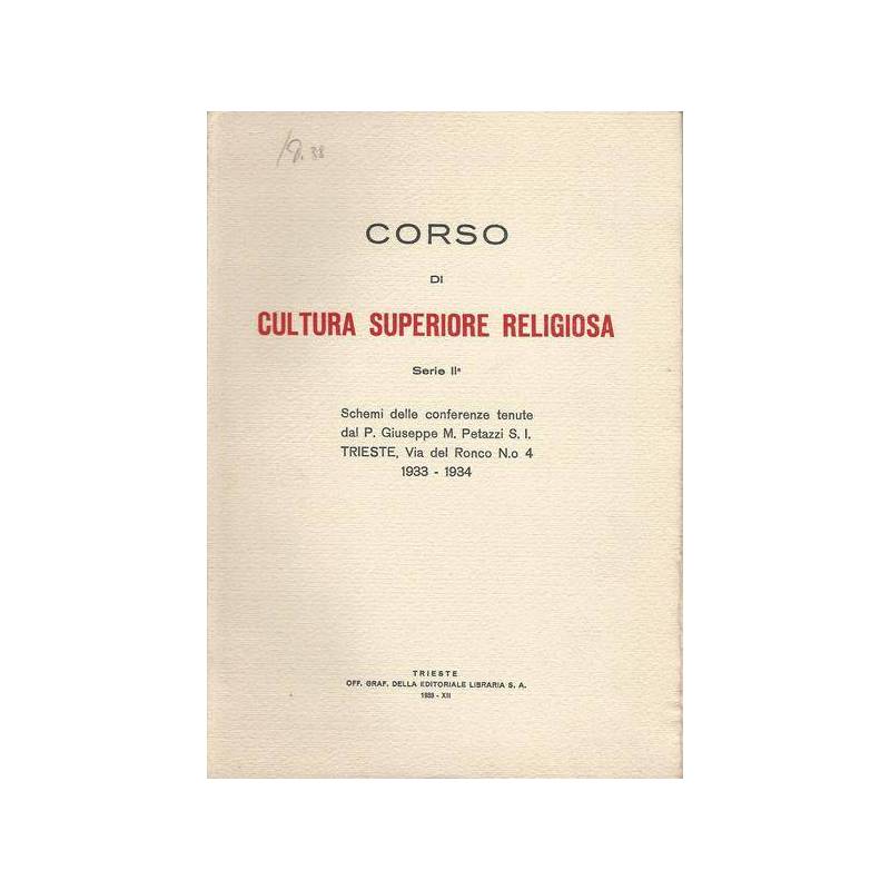 CORSO DI CULTURA SUPERIORE RELIGIOSA. Serie II.