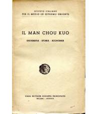 Il Man Chou Kuo. Geografia - Storia - Economia