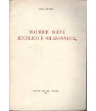 Maurice Scève, bucolico e `Blasonneur`