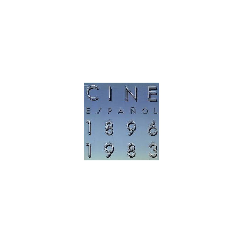 Cine espanol 1896 - 1983