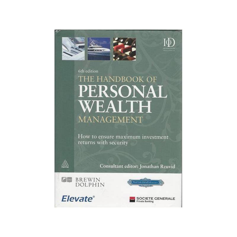 THE HANDBOOK OF PERSONAL WEALTH MANAGEMENT