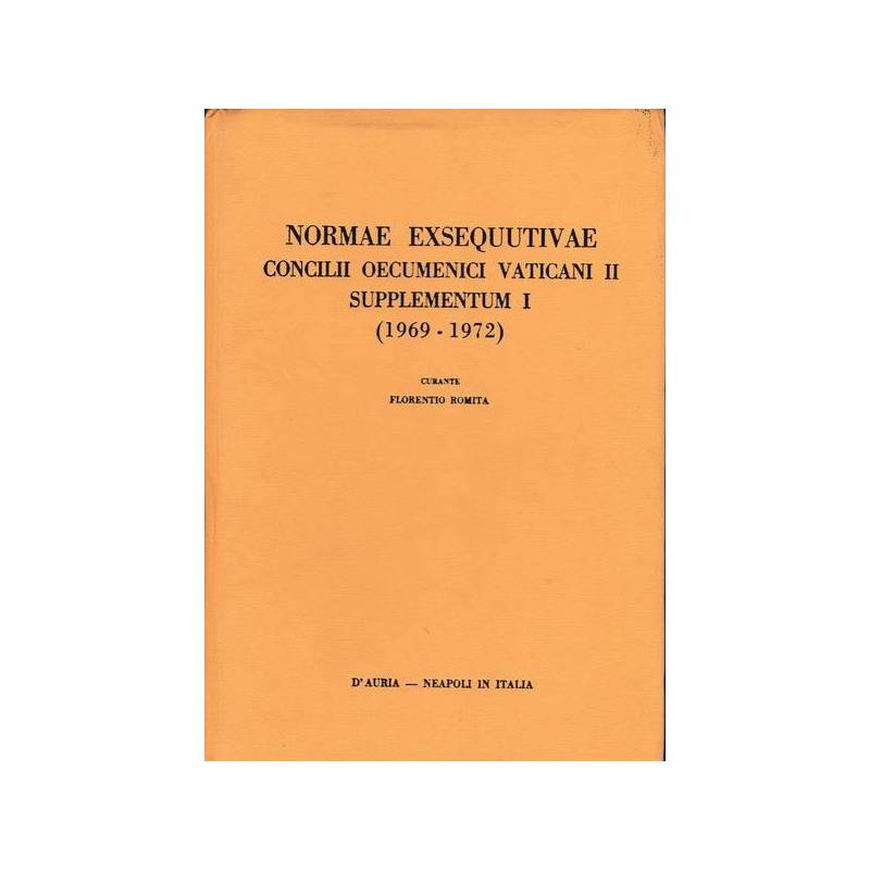 Normae Exsequutivae Concilii Oecumenici Vaticani II Supplementum I (1969 - 1972)