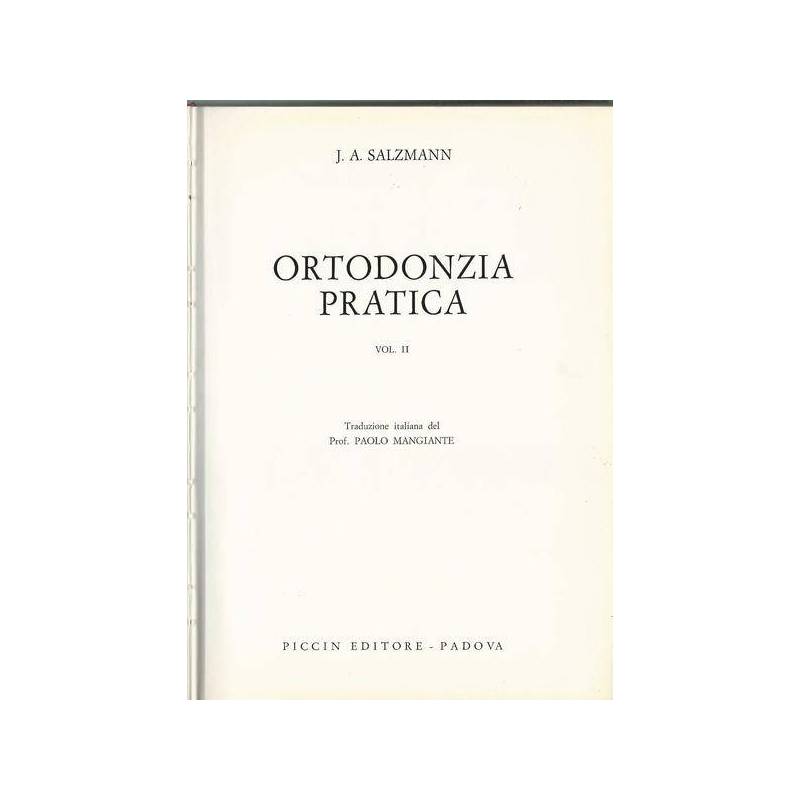 ORTODONZIA PRATICA. VOLUMI 1-2