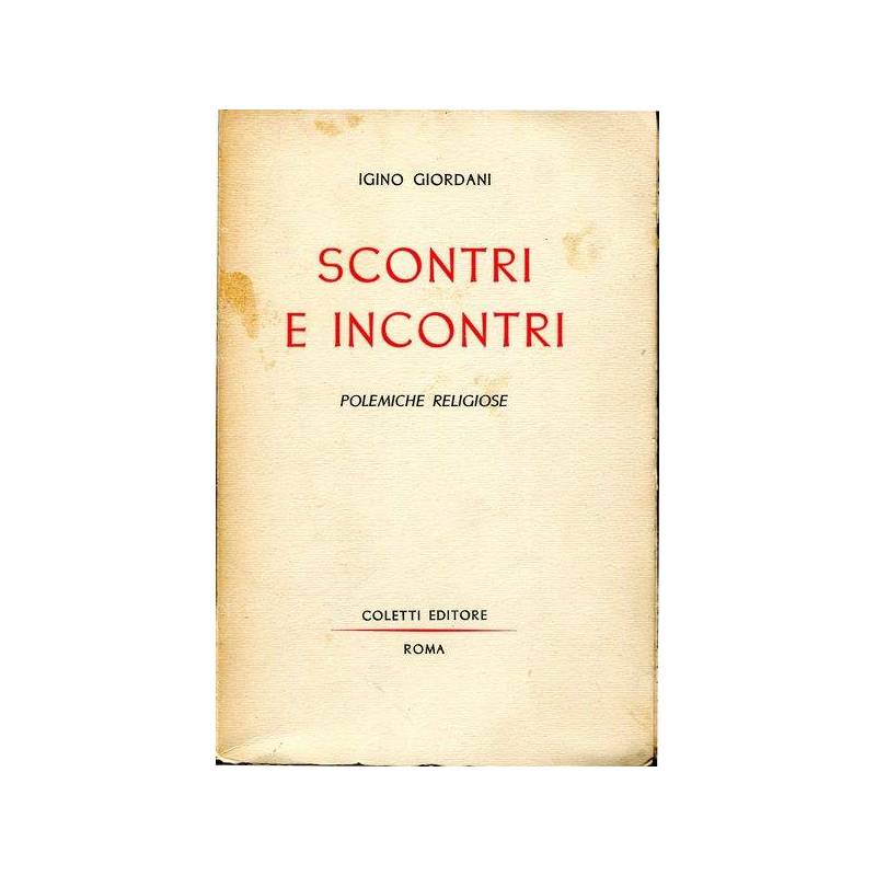 Scontri e incontri - polemiche religiose