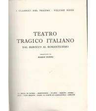 Teatro tragico italiano. Dal barocco al romanticismo.