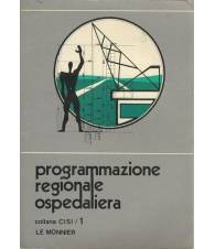 PROGRAMMAZIONE REGIONALE OSPEDALIERA