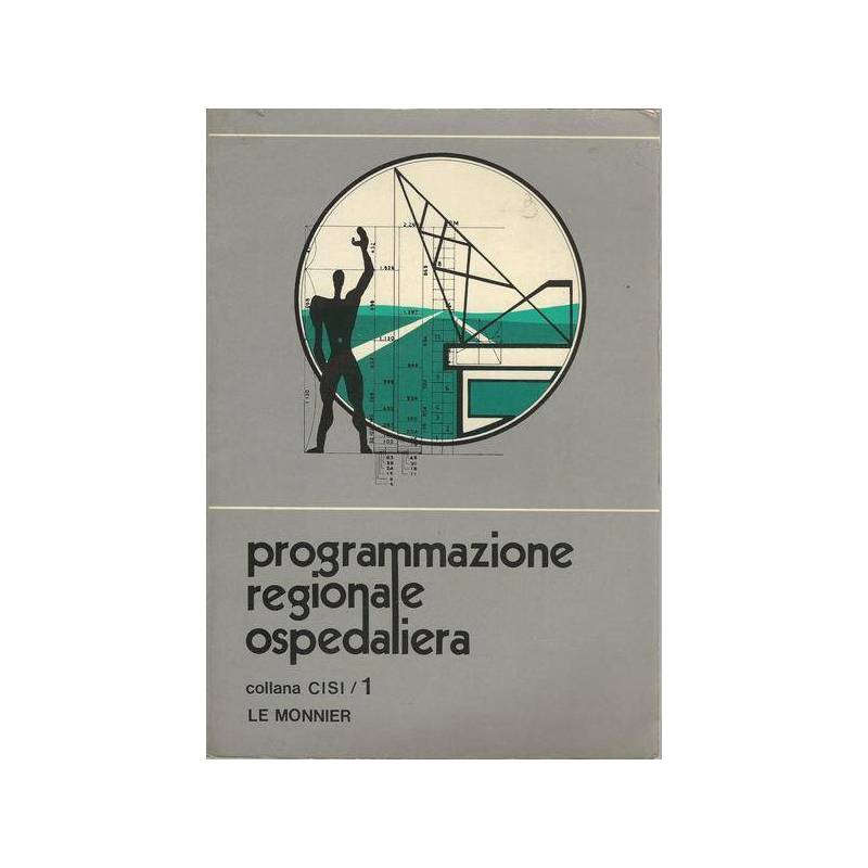 PROGRAMMAZIONE REGIONALE OSPEDALIERA