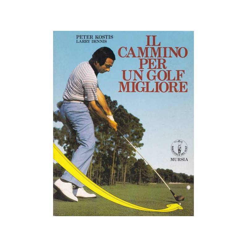 Il cammino per un golf migliore