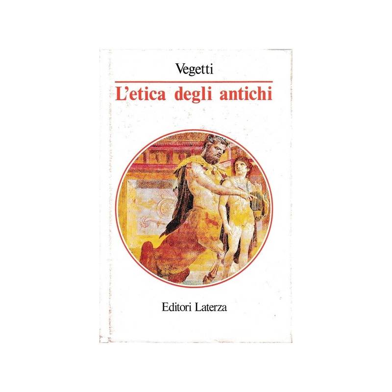 L'etica degli antichi