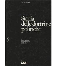 STORIA DELLE DOTTRINE POLITICHE. 5 COLONIALISMO E IMPERIALISMO 1575-1945