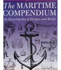 The Maritime Compendium. An Encyclopedia of Designs and Motifs.