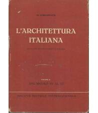 L'architettura italiana. Volume II - dal secolo XV al XX