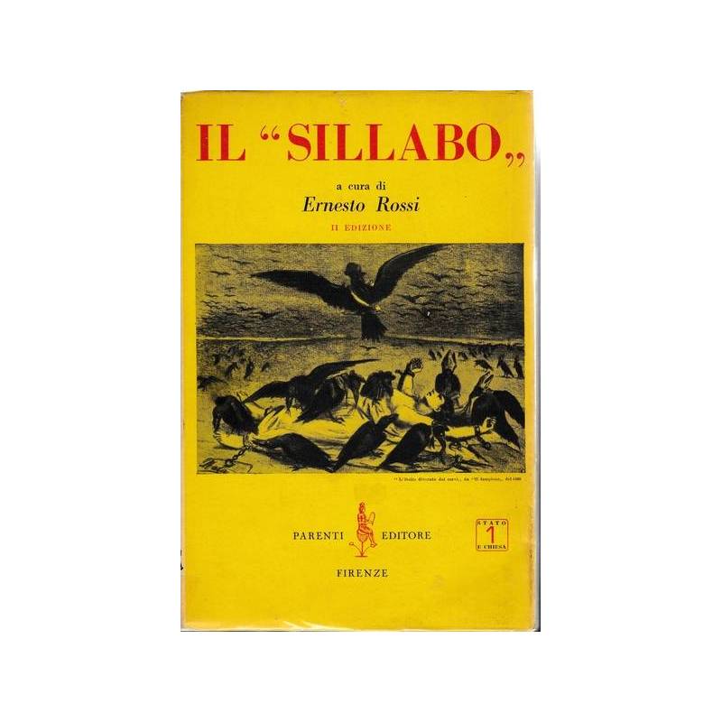 Il `Sillabo` - gli errori del secolo nei documenti pontifici da Pio IX a Pio XII
