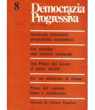 DEMOCRAZIA PROGRESSIVA. RIVISTA TRIMESTRALE. LUGLIO 1977 N.8