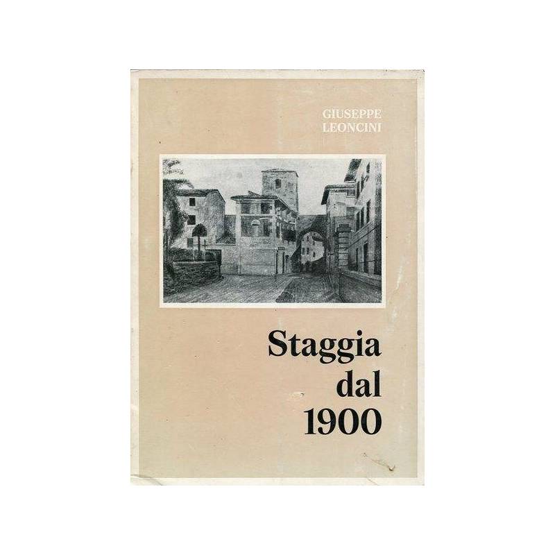 Staggia dal 1900