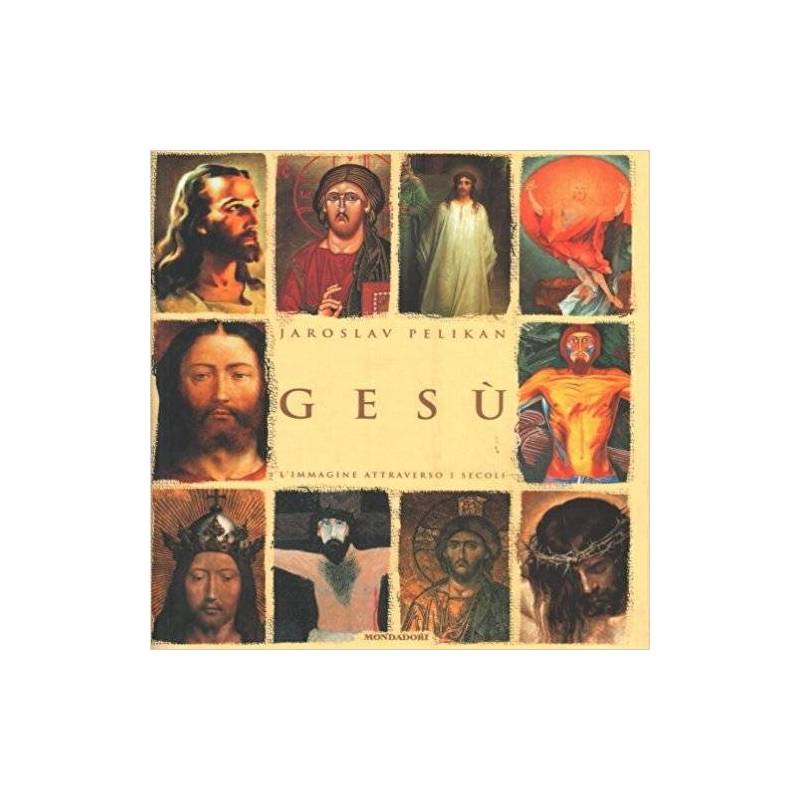 Gesù - l'immagine attraverso i secoli