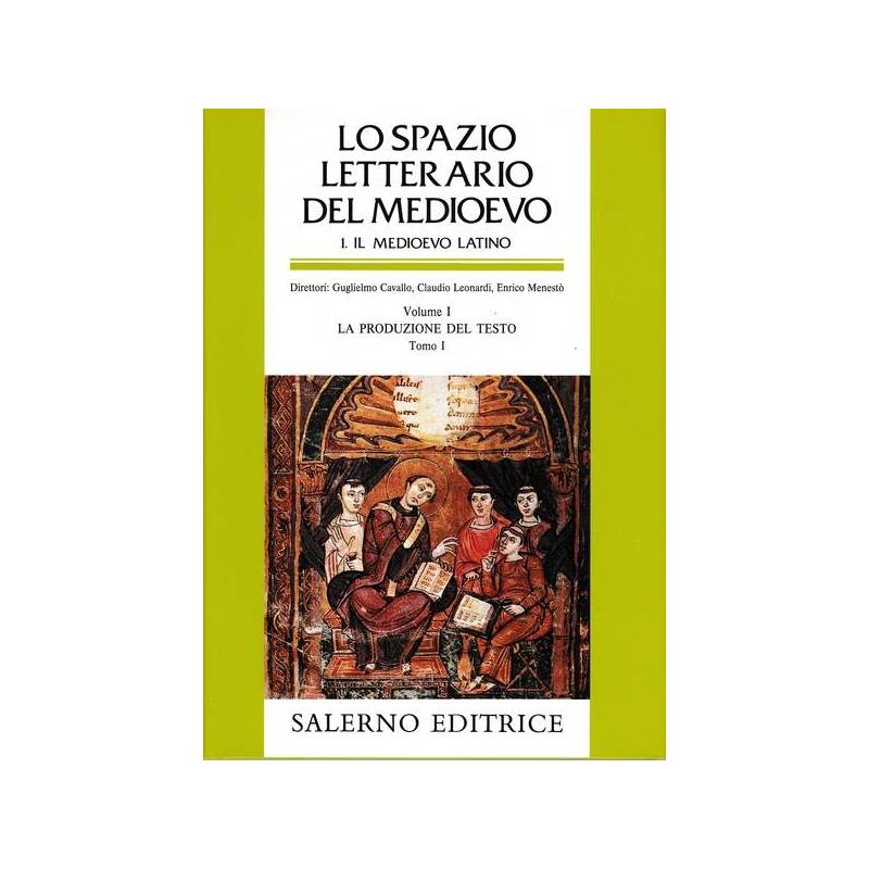 Lo spazio letterario del Medioevo. Il Medioevo latino: 1\1