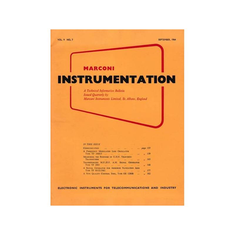 Marconi instruments. A Technical Information Bulletin.Vol. 9 - N. 7 - Sett. 1963