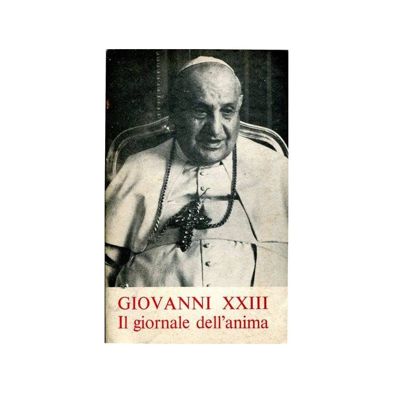 Il giornale dell'anima - e altri scritti di pietà