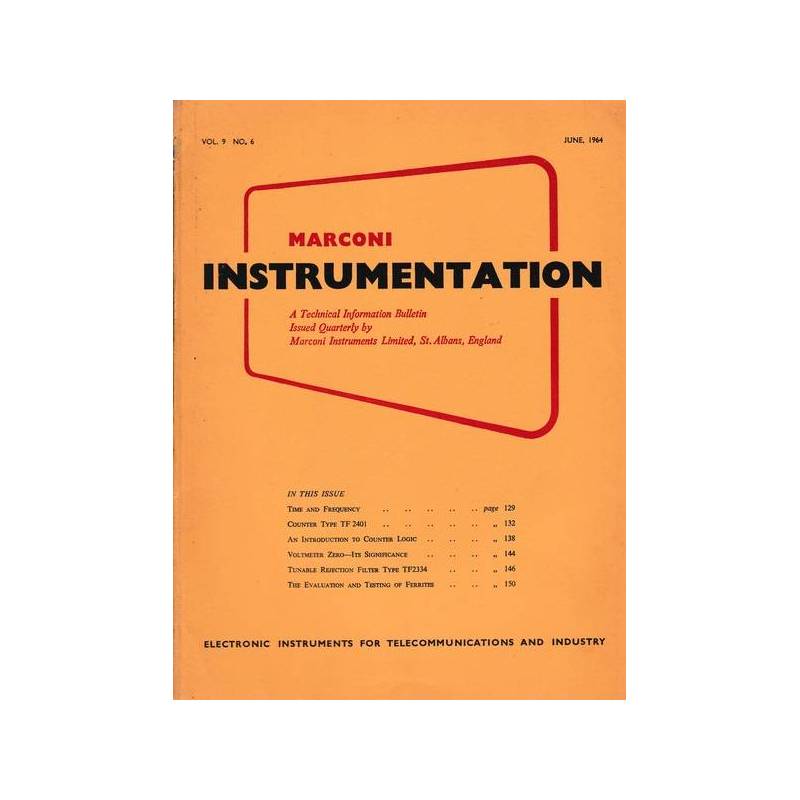 Marconi instruments. A Technical Information Bulletin. Vol. 9 - N. 6 - Giu. 1964