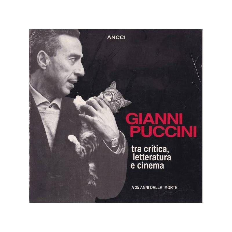 Gianni Puccini tra critica, letteratura e cinema - a 25 anni dalla morte