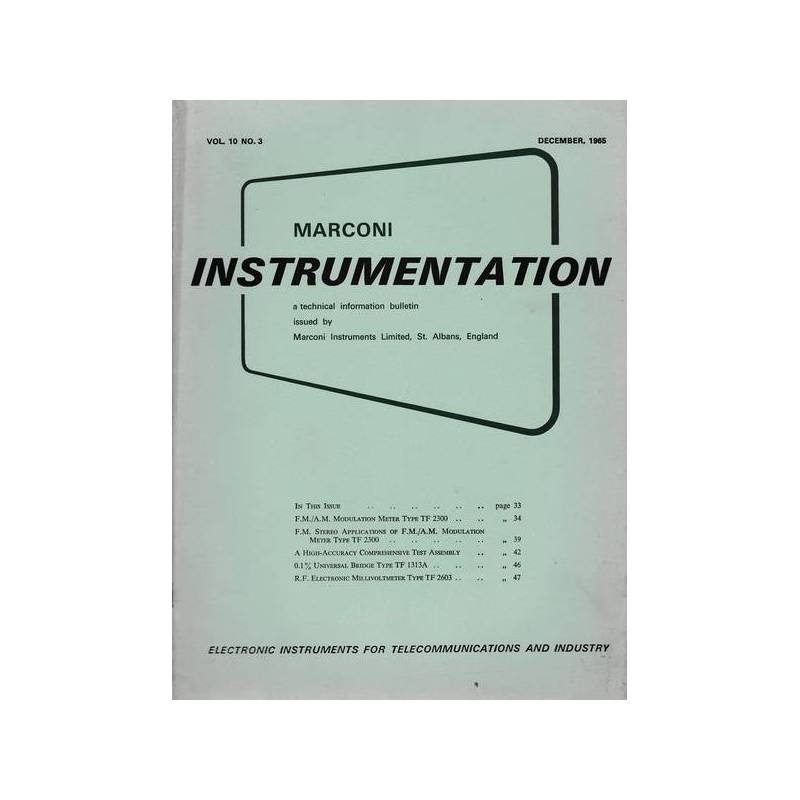 Marconi instruments. A technical information bulletin. Vol.10 - N. 3 - Dic. 1965