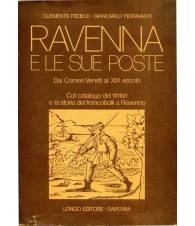 Ravenna e le sue poste. Dai Corrieri Veneti al XIX secolo