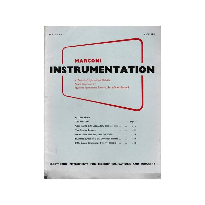 Marconi instruments. A Technical Information Bulletin. Vol. 8 - N. 1 - Mar. 1961