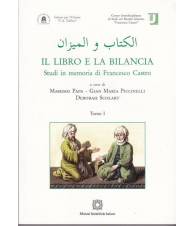 Il libro e la bilancia. Studi in memoria di Francesco Castro. I. II.