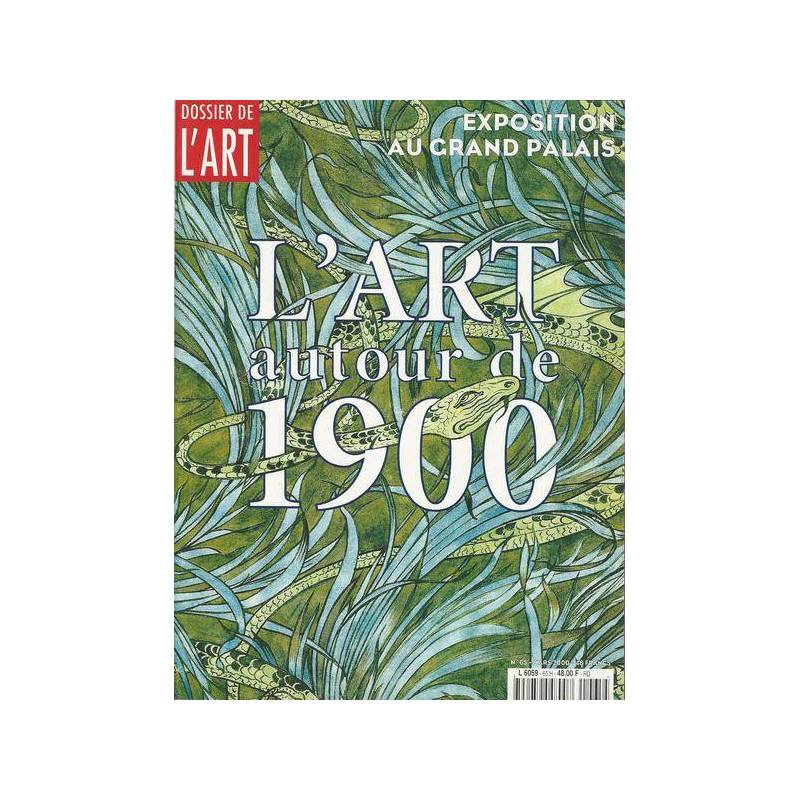 L'ART AUTOUR DE 1900 - N.65 Anno 2000: Art Nouveau Exposition Grand Palais