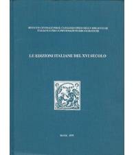 LE EDIZIONI ITALIANE DEL XVI SECOLO VOLUME III C-CH