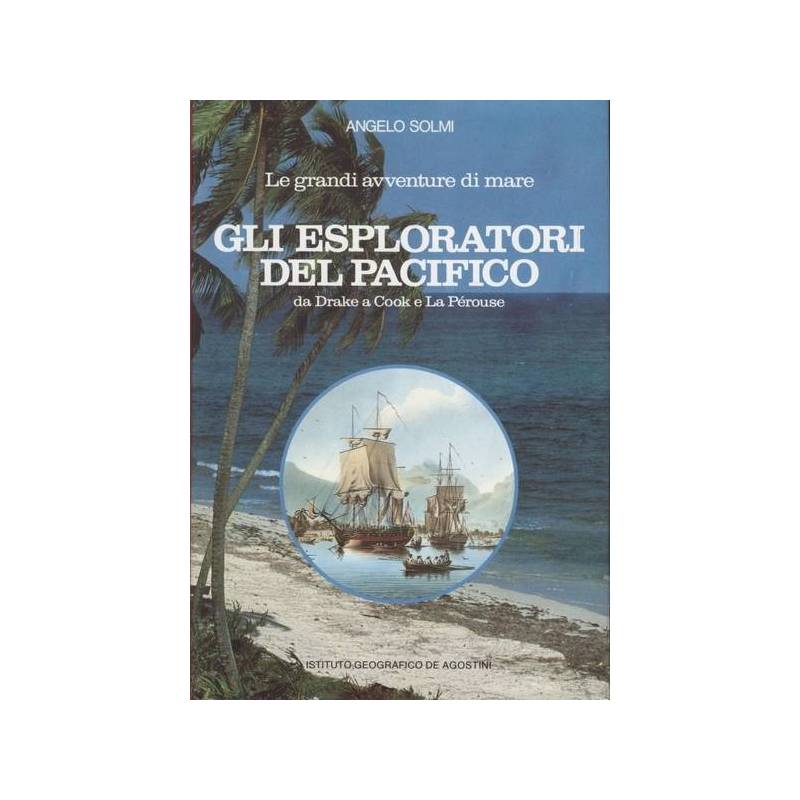 GLI ESPLORATORI DEL PACIFICO