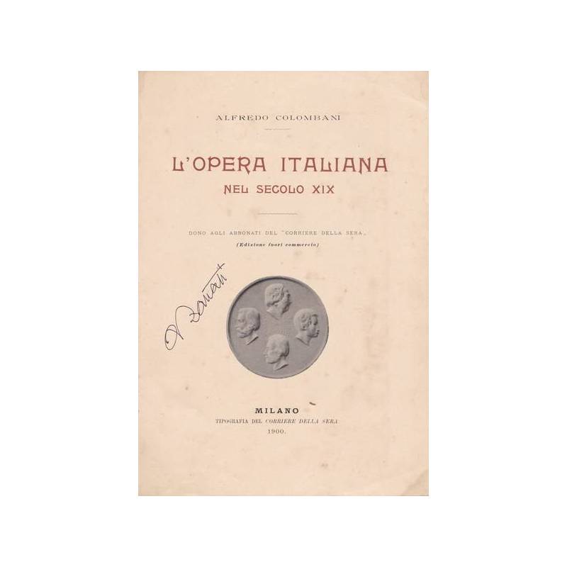 L'opera italiana nel secolo XIX