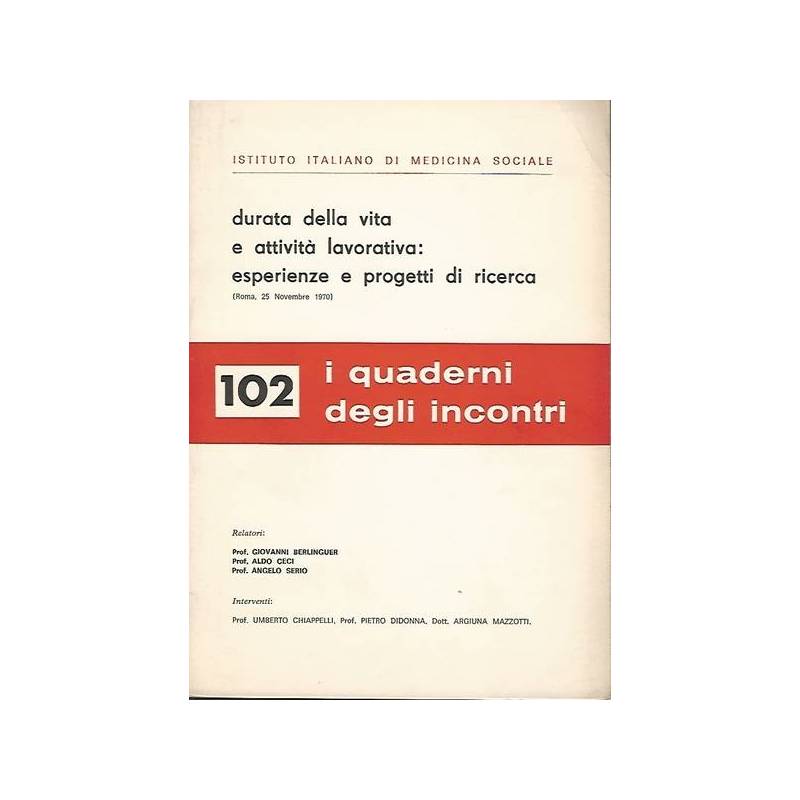 Durata della vita e attività lavorativa: esperienze e progetti di ricerca