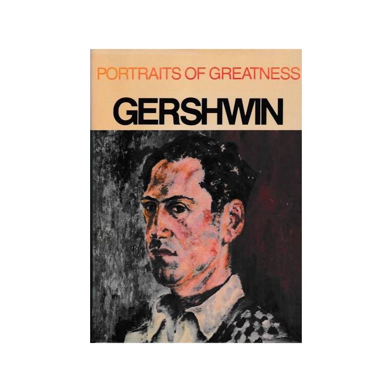 Portraits of greatness: Gershwin