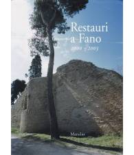 Restauri a Fano (2000-2003)