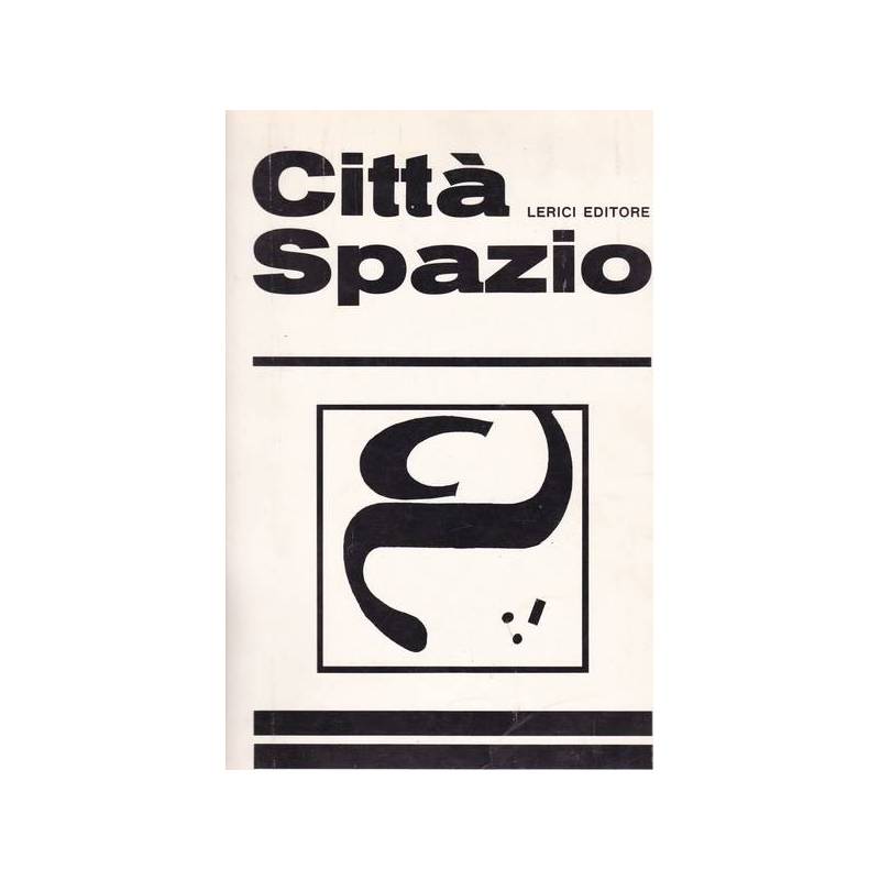 Città Spazio. Anno II. N. 1/2/3. Marzo 1969.