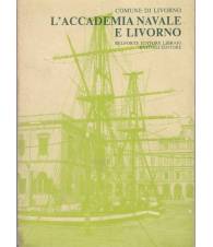 L'Accademia Navale e Livorno