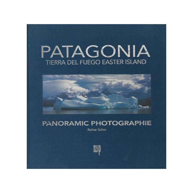 Patagonia: Tierra Del Fuego Easter Island