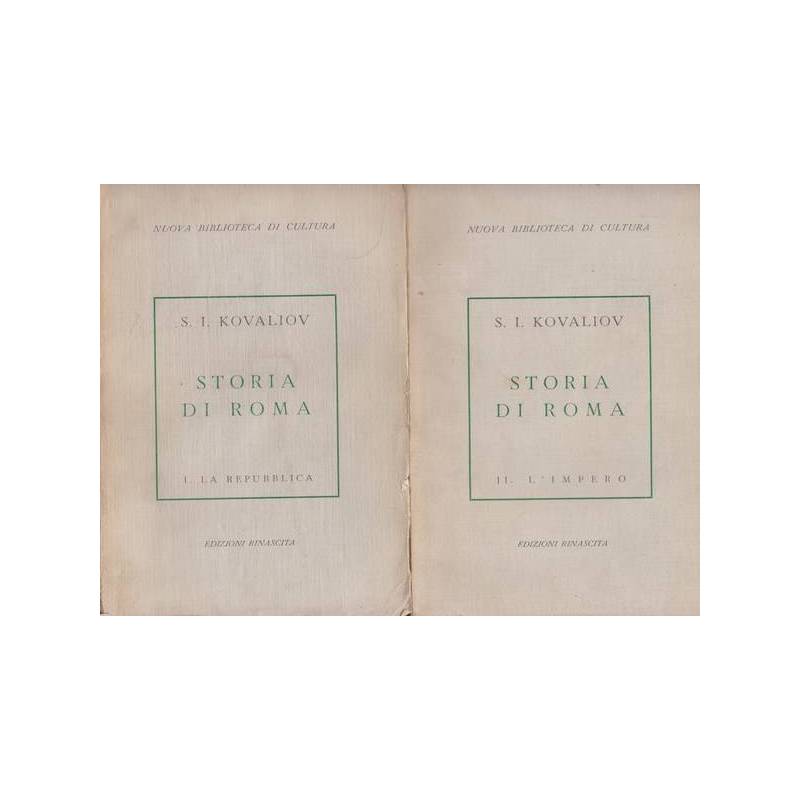 Storia di Roma. I. La Repubblica. II. L'Impero.