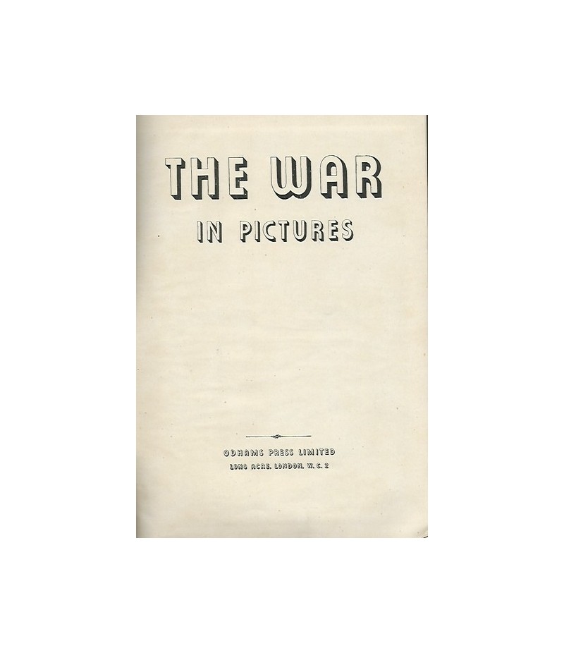 THE WAR IN PICTURES