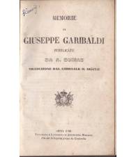 Memorie di Giuseppe Garibaldi pubblicate da A. Dumas