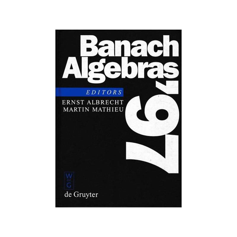 Banach Algebras '97