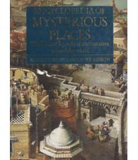 Encyclopedia of Mysterious Places