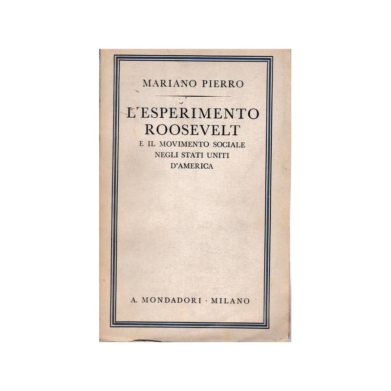 L'esperimento Roosevelt e il movimento sociale negli Stati Uniti d'America