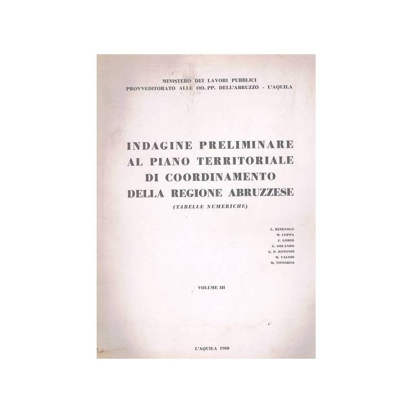 INDAGINE PRELIMINARE AL PIANO TERRITORIALE DI COORDINAMENTO - Vol. III
